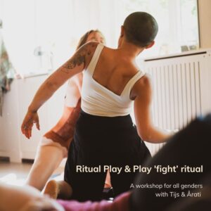 Ritual Play & Play 'fight' ritual